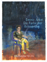  - Link auf Detailseite zu: Emmie Arbel. Die Farbe der Erinnerung