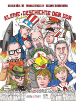  - Link auf Detailseite zu: Kleine illustrierte Geschichte der DDR