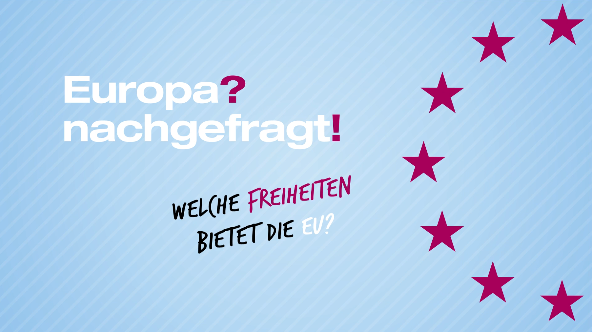 Titelslide "Welche Freiheiten bietet die EU?"