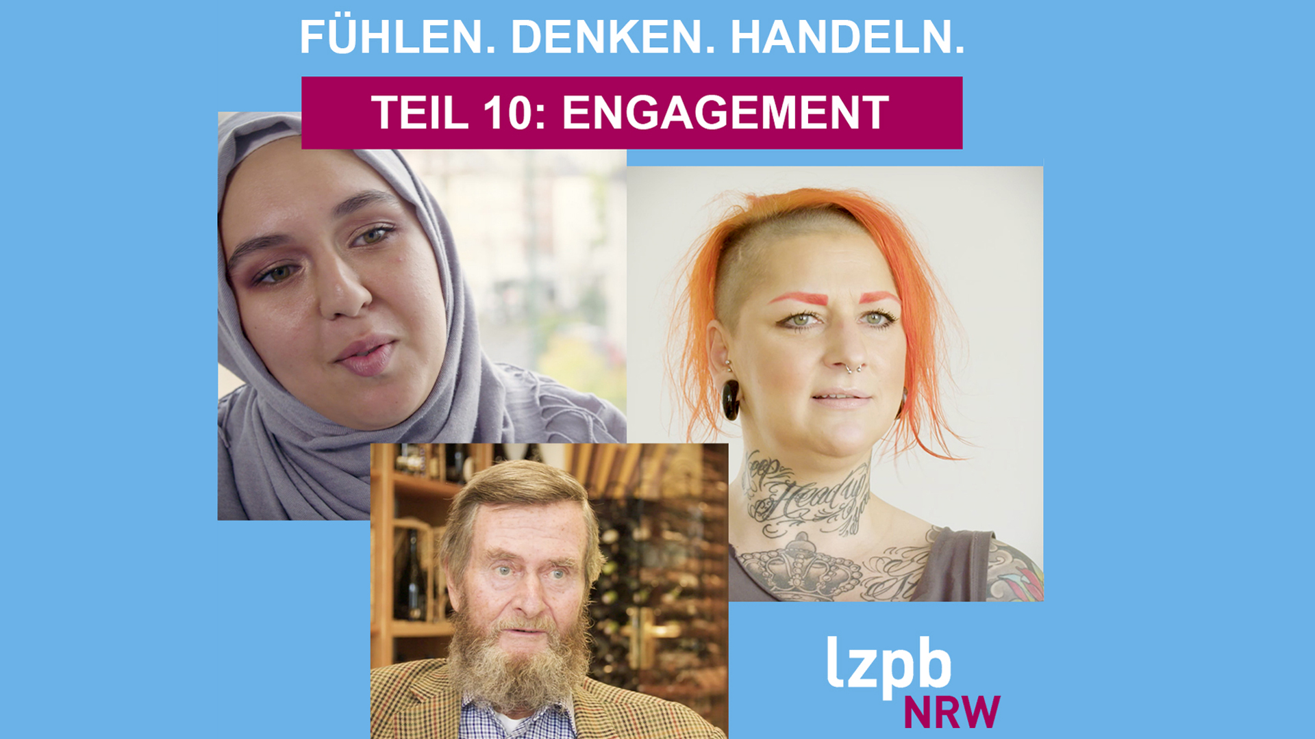 Bilder von drei Menschen mit Text Fühlen. Denken. Handeln. Teil Engagement